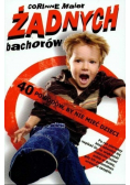 Żadnych bachorów 40 powodów by nie mieć dzieci