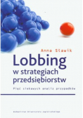 Lobbing w strategiach przedsiębiorstw