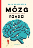 Mózg rządzi Twój niezastąpiony narząd rządzi