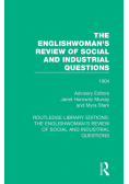 The Englishwoman's Review of Social and Industrial Questions