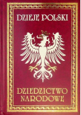 Dzieje Polski Dziedzictwo narodowe Tom VIII