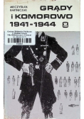 Grądy i Komorowo 1941 - 1944