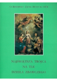 Najświętsza trójca na tle dzieła zbawczego