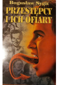 Przestępcy i ich ofiary