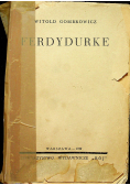 Ferdydurke 1938 r.  I wydanie