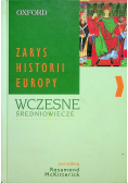 Zarys Historii Europy Wczesne Średniowiecze