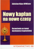Nowy kapłan na nowe czasy