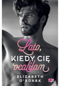 Lato, kiedy cię ocaliłam. Pewnego lata. Tom 2