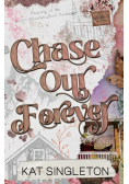 Chase Our Forever