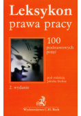 Stelina Jakub - Leksykon prawa pracy 100 podstawowych pojęć