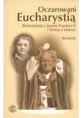 Oczarowani eucharystią
