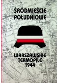 Śródmieście południowe Warszawskie Termopile 1944
