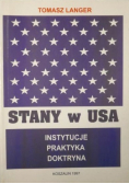 Stany w USA Instytucje, praktyka, doktryna