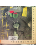 Przedziwne Śląskie Powiarki autograf autora