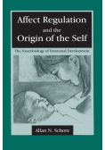 Affect Regulation and the Origin of the Self