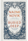 Buried Deep and Other Stories