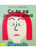 Co to za smutna mina