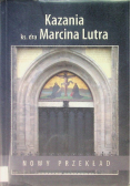 Kazania ks Dra Marcina Lutra