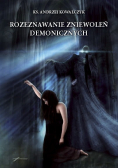 Rozeznawanie zniewoleń demonicznych