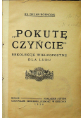 Pokutę czyńcie 1938 r.