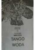 Tango. Woda