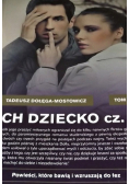 Ich dziecko Część 1