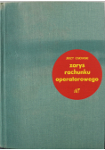 Zarys rachunku operatorowego