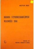 Badania fizykomechanicznych własności skał
