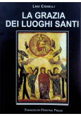 La grazia dei luoghi santi