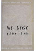 Wolność szkice i studia