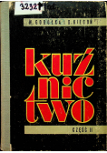 Kuźnictwo część 2
