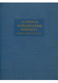 Słownik geologiczno górniczy angielsko polski