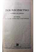 Ziołolecznictwo Poradnik dla lekarzy