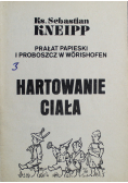 Hartowanie Ciała