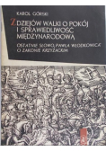 Z dziejów walki o pokój i sprawiedliwość międzynarodową