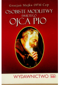 Osobiste modlitwy świętego Ojca Pio