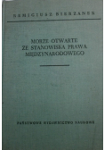 Morze otwarte ze stanowiska prawa międzynarodowego