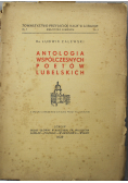 Antologia współczesnych poetów Lubelskich 1939 r