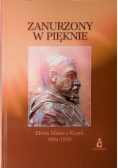 Zanurzony w pięknie Efrem Maria z Kcyni
