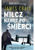 Milcz nawet po śmierci