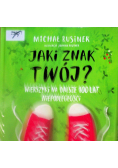 Jaki znak twój