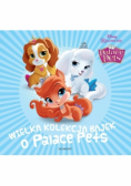 Wielka kolekcja bajek o Palace Pets