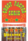 Ghost Factor Serie