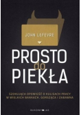 Prosto do piekła