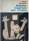 Błękitne imperium gen Franco