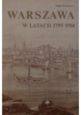 Warszawa w latach 1795 1914