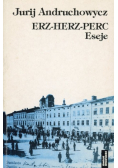 Erz-herz-perc. Eseje