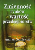 Zmienność rynków a wartość przedsiębiorstw