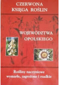Czerwona Księga Roślin Województwo Opolskiego