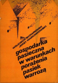 Gospodarka pasieczna w warunkach porażenia pasiek